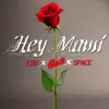 Hey Mami (Remix) - Single album lyrics, reviews, download