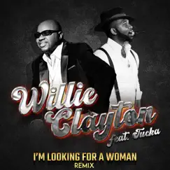 I'm Looking for a Women Remix (feat. Tucka) Song Lyrics