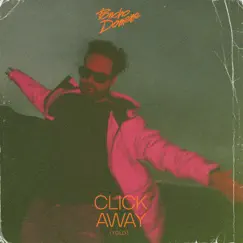 Click Away (YOLO) - Single by Poncho Domene album reviews, ratings, credits