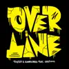 Overline (feat. Stephkill) - Single album lyrics, reviews, download