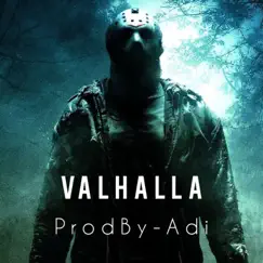 Valhalla - Single by Adi On The Beatz album reviews, ratings, credits