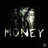 Money Hungry - Single album lyrics, reviews, download