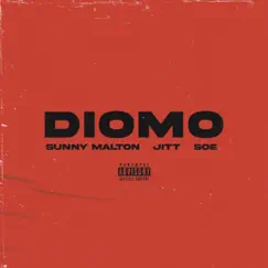Diomo - Single by Sunny Malton, JITT & SOE album reviews, ratings, credits