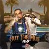 Out the Mud (Remix) [feat. Crip Mac] - Single album lyrics, reviews, download