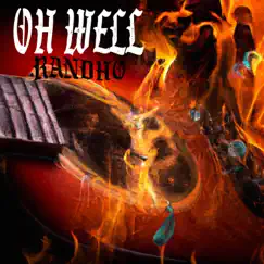 Oh Well - Single by ¡Randho! album reviews, ratings, credits