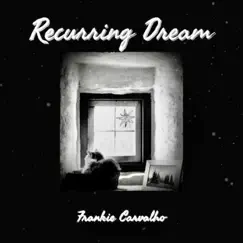 Recurring Dream (feat. James Hawkins) Song Lyrics