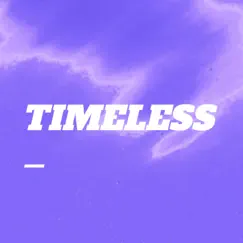 Timeless - Single by Charles-Elie Buhnik album reviews, ratings, credits