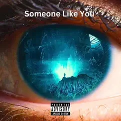 Someone Like You - Single by Jo$hTheBalla album reviews, ratings, credits