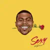 Sexy - Single album lyrics, reviews, download