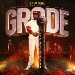 Grode by 7 Tha Great album reviews, ratings, credits