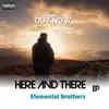 Here & There - Single album lyrics, reviews, download