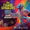 The Bottle (feat. Carmine Appice & Fernando Perdomo) - Single album lyrics, reviews, download