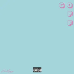 Go Off - Single by Dmillyyy album reviews, ratings, credits