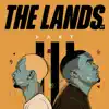 The Lands, Pt. 3 album lyrics, reviews, download