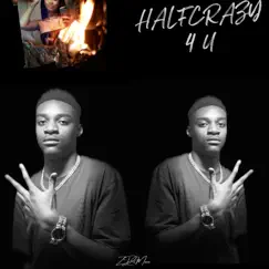 Halfcrazy 4 U by Z Da Mane album reviews, ratings, credits