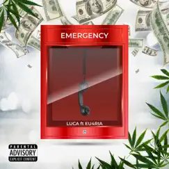 Emergency (feat. EU4RIA) - Single by Luca album reviews, ratings, credits