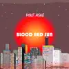 Blood Red Sun - Single album lyrics, reviews, download