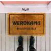 Werokamu - Single album lyrics, reviews, download
