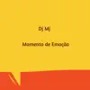 Momento de Emoção - Single album lyrics, reviews, download