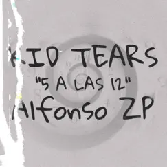 5 A LAS 12 (feat. Alfonso Zp) - Single by Tearsmoon album reviews, ratings, credits