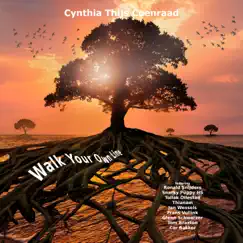 Walk Your Own Line by Cynthia Thijs Coenraad album reviews, ratings, credits
