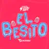 El Besito (Unplugged) - Single album lyrics, reviews, download