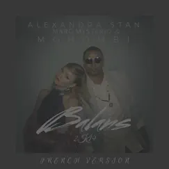 Balans 2k19 (French Version) - Single by Alexandra Stan, Mohombi & Marc Mysterio album reviews, ratings, credits