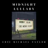 Midnight Lullaby - Single album lyrics, reviews, download