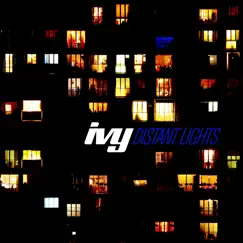 Distant Lights (Douze Remixes) - Single by Ivy album reviews, ratings, credits