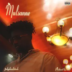 Mulsanne - Single by Jodydeadstock album reviews, ratings, credits