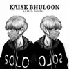 Kaise Bhuloon (feat. RJ.) - Single album lyrics, reviews, download