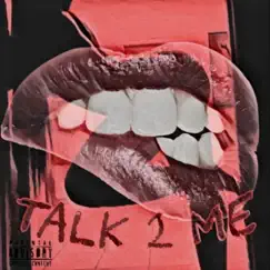 Talk 2 Me (feat. Quel) - Single by Brothaas4lyfe album reviews, ratings, credits