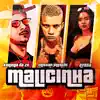 Malicinha - Single album lyrics, reviews, download