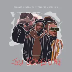 Jesu Cristo Es el Rey (feat. Orlando Rivera & Coopy Bly) - Single by Dj Victor256 album reviews, ratings, credits