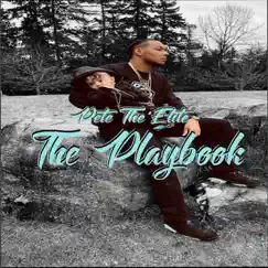 The Playbook by Pete The Elite album reviews, ratings, credits