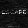 Escape - Single album lyrics, reviews, download