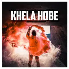 Khela Hobe - Single by OMER J MUSIC album reviews, ratings, credits
