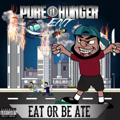Eat Or Be Ate by Jordie Mac, BIGBODYD & Viper PHE album reviews, ratings, credits