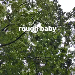 Rough Baby Song Lyrics