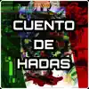 Cuento de hadas - Single album lyrics, reviews, download