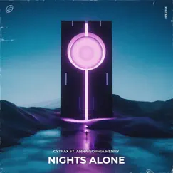 Nights Alone - Single by Cytrax & Anna-Sophia Henry album reviews, ratings, credits