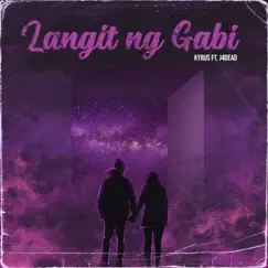 Langit Ng Gabi (feat. j4dead) Song Lyrics