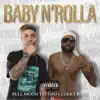 BABY N'ROLLA (feat. LUKKY BERMÚDEZ) - Single album lyrics, reviews, download