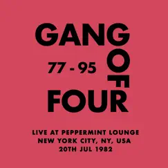 Live at Peppermint Lounge, New York City, NY, USA - 20th Jul 1982 by Gang of Four album reviews, ratings, credits
