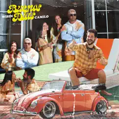 Buenos Días - Single by Wisin, Camilo & Los Legendarios album reviews, ratings, credits