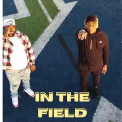 In the Field (feat. Smoov) - Single by Young Boss Da Youngest album reviews, ratings, credits