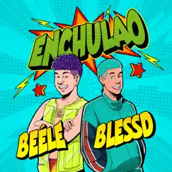 Enchulao - Single by Beéle & Blessd album reviews, ratings, credits