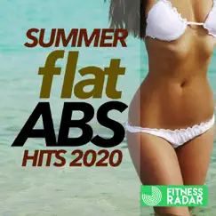 Summer Flat ABS Hits 2020 (Fitness Version) by Various Artists album reviews, ratings, credits