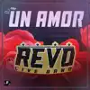 Un Amor - Single album lyrics, reviews, download