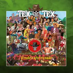 Hombre Afortunado - Single by Tex Tex album reviews, ratings, credits